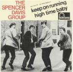 Fiche traduction Keep On Running Spencer Davis Group lyrics